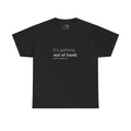it’s getting out of hand - Joy Division - Heavy Cotton Tee