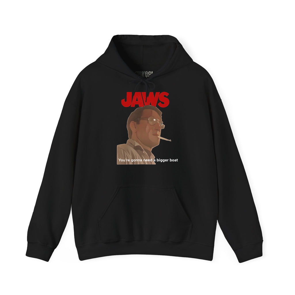 JAWS - you will need a bigger boat - Unisex Hoodie